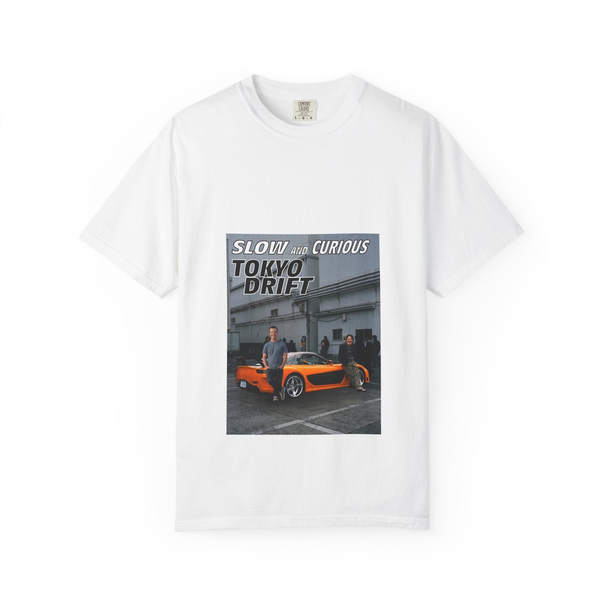Tokyo Drift Photo Tee — "Slow and Curious" Street Racing Graphic T-Shirt